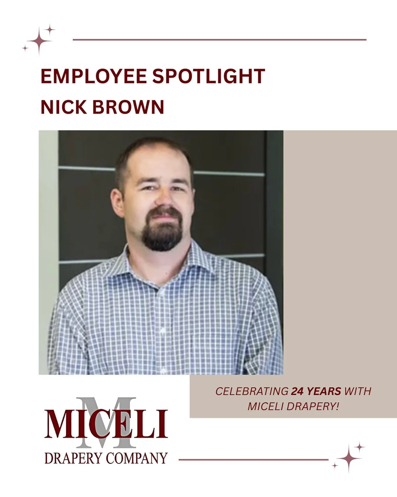 ✨ Please join us in congratulating Nick on his incredible 24-year work anniversary with Miceli Drapery on August 27th! 

From starting on our production team to now leading as Director of Business Development, Nick brings unmatched technical knowledg