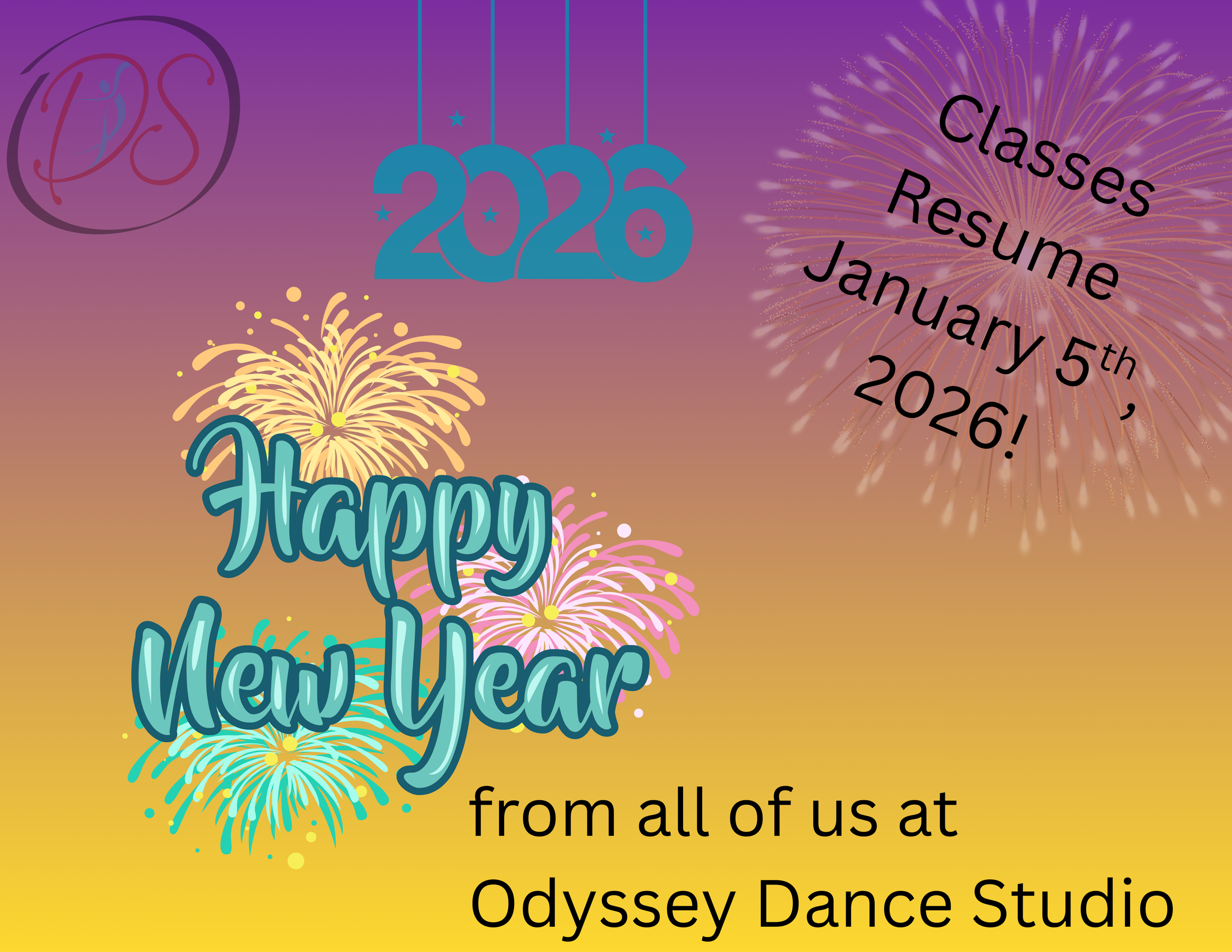 Celebratory New Year's themed graphic with fireworks, dates, and the text "Happy New Year," "2026," and "from all of us at Odyssey Dance Studio."