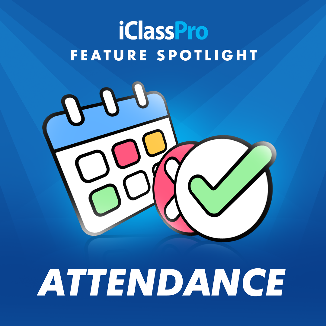 iClassPro-Social-Feature-Attendance-2024.png