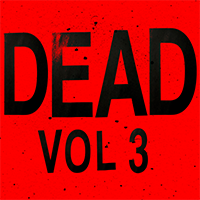 Dead Vol 3 Cover - For Software.png