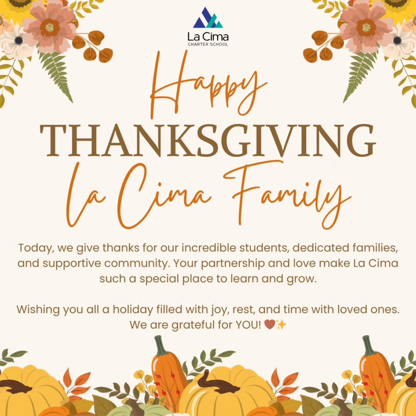 Wishing you all a Happy Thanksgiving! From La Cima Charter School! 🦃🧡

&iexcl;Feliz D&iacute;a de Acci&oacute;n de Gracias! &iexcl;Desde la Escuela Charter La Cima! 🦃🧡