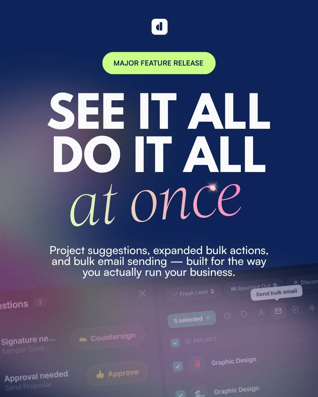 You already run a tight business. Now your tools match that energy.

Three things just shipped in Dubsado 3.0.

Project suggestions surfaces exactly what needs your attention across every project&hellip; contracts waiting on your signature, overdue i