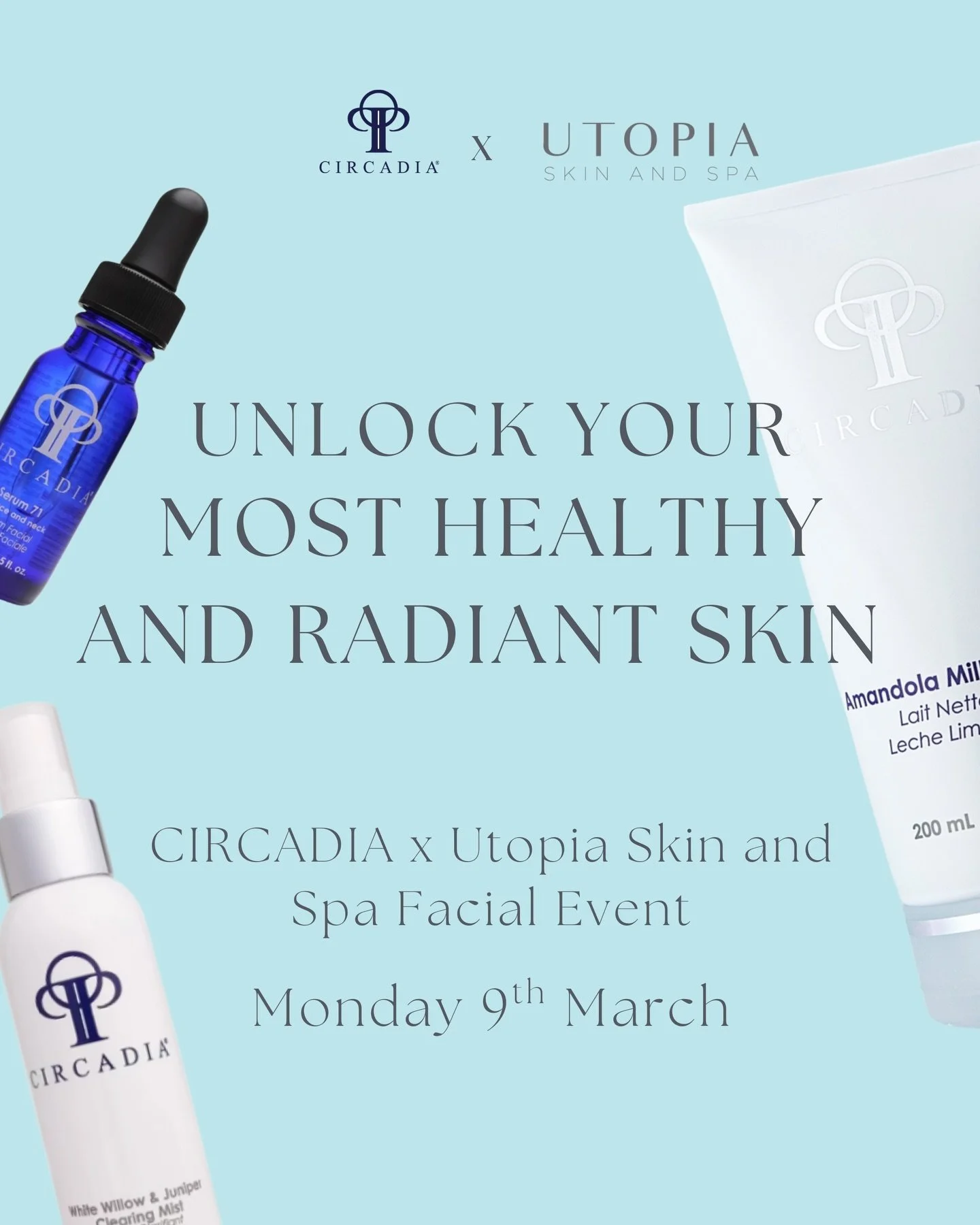 Join us for our Circadia x Utopia Skin and Spa Facial Event!💙 

We want our clients to experience the care and  expertise of Circadia in this exclusive event focused on getting your skin to be the healthiest and most radiant it&rsquo;s ever been. 

