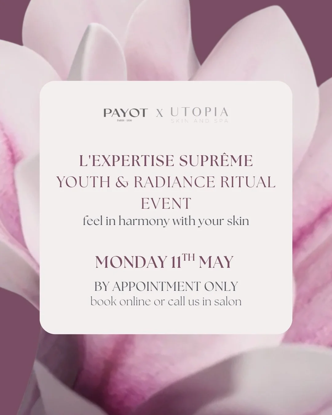 Coming Soon... Our PAYOT x Utopia Skin and Spa L&rsquo;Expertise Supr&ecirc;me Event!💜

Monday 11th May Only!

Relax into the indulgence and expertise that we know and love from Payot and let your skin regenerate. This is a limited event and spaces 