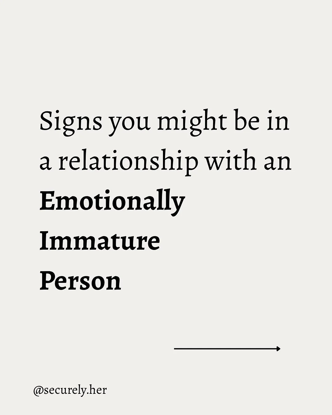 It&rsquo;s important to identify an emotionally immature person so we can recognize what isn&rsquo;t ours to fix/carry, while also learning what we can do and change.. 

Continuing to go to an emotionally immature person expecting a safe, consistent,