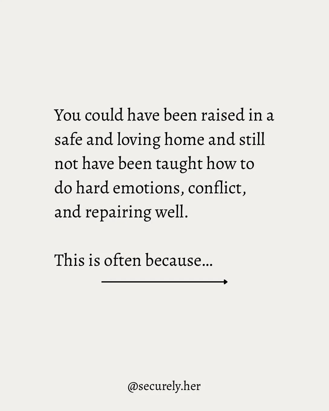 I often see people come from &ldquo;safe&rdquo; and loving homes struggle just as much with connecting with themselves and hard emotions as individuals who come from very overt family dysfunction. It can be hard to call out and change what was labele