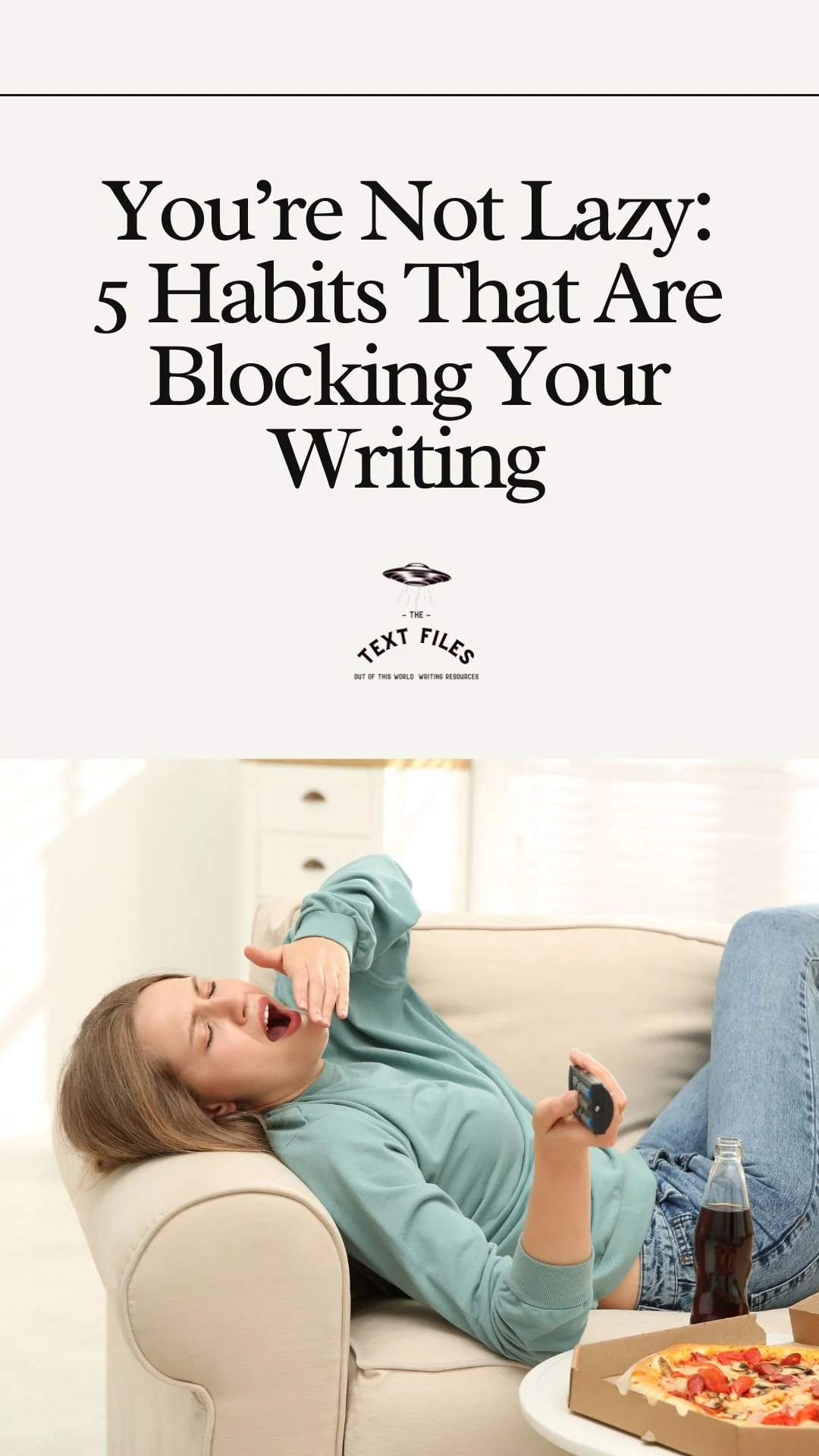 You’re Not Lazy — 5 Hidden Habits That Are Stealing Your Writing Time