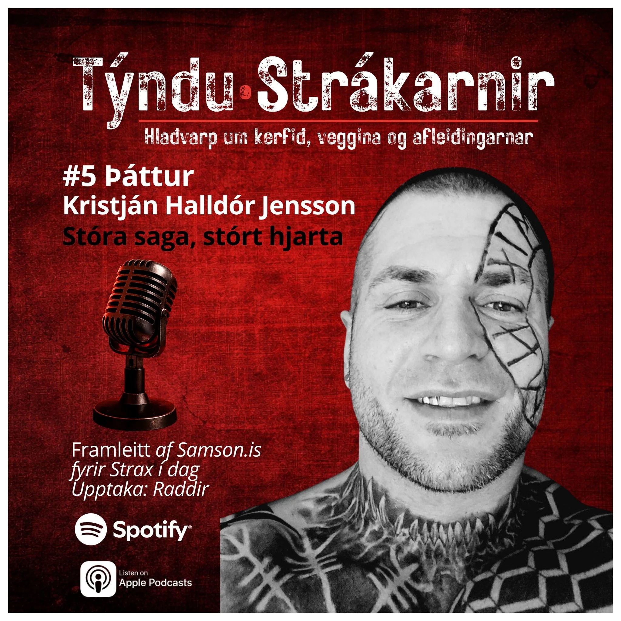 Þáttur #5 | Kristján Halldór Jensson | Frá kerfinu í fangelsið og til baka