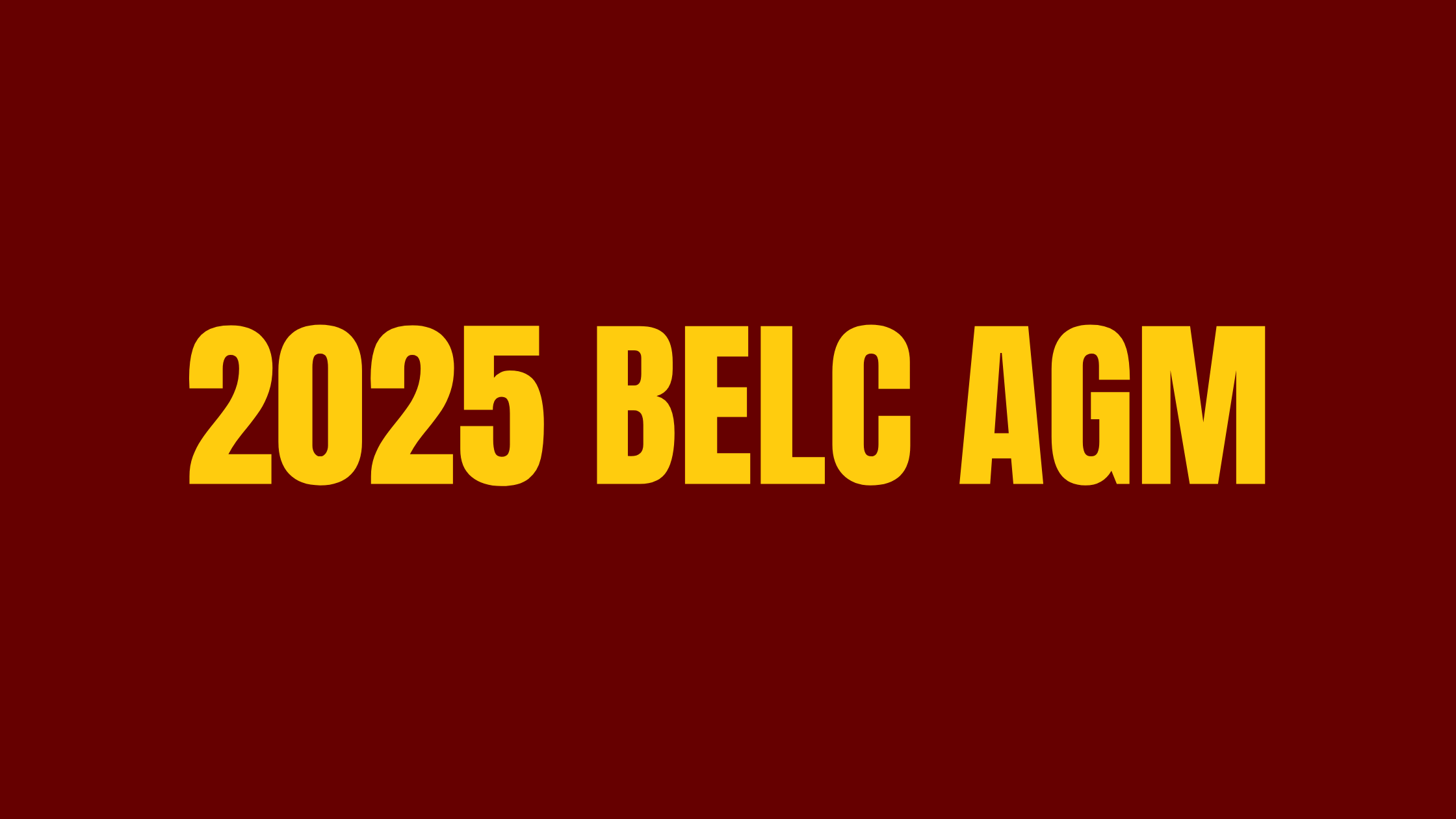 2025 BELC AGM