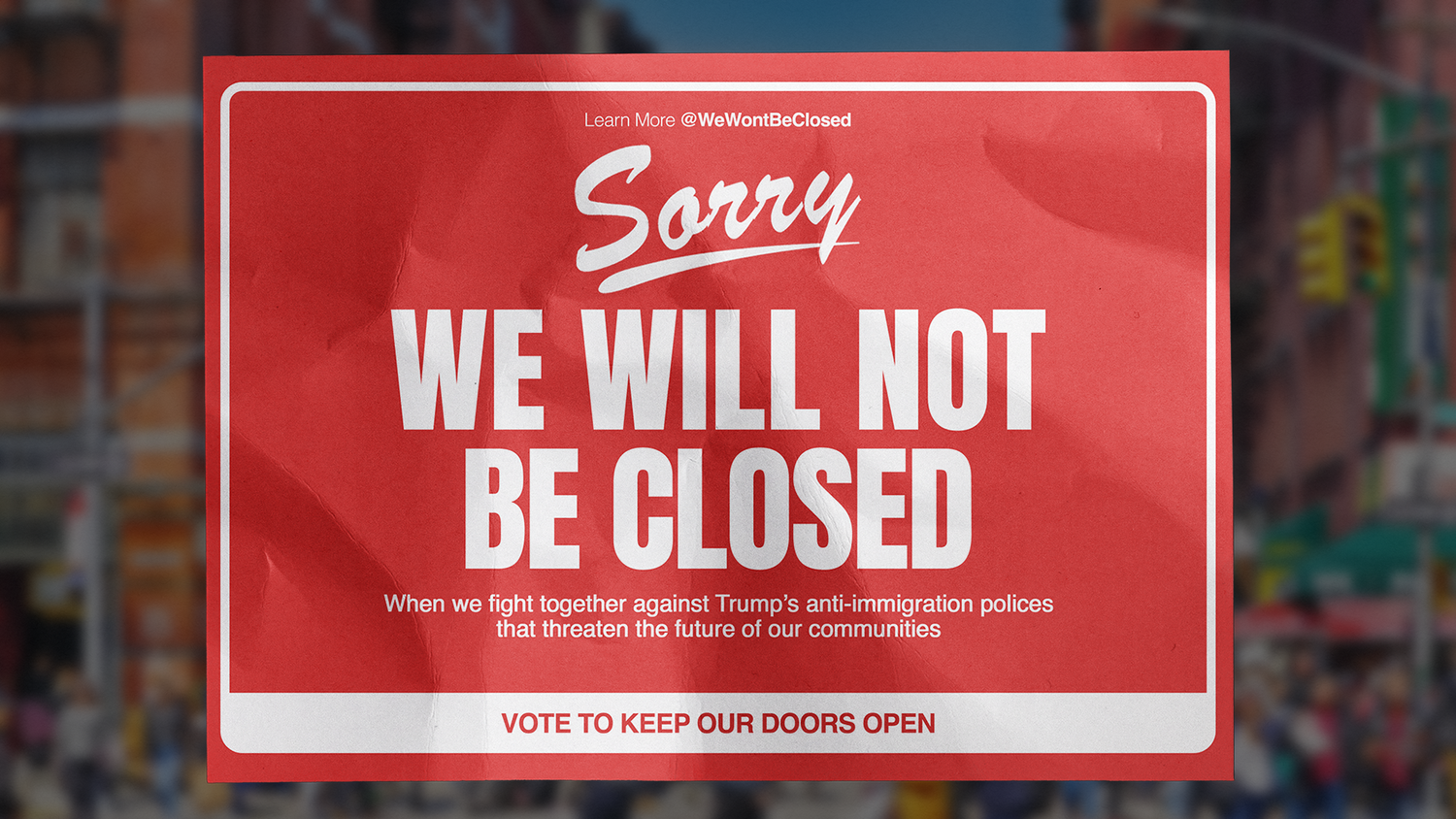 + Sorry, We Wont Be Close