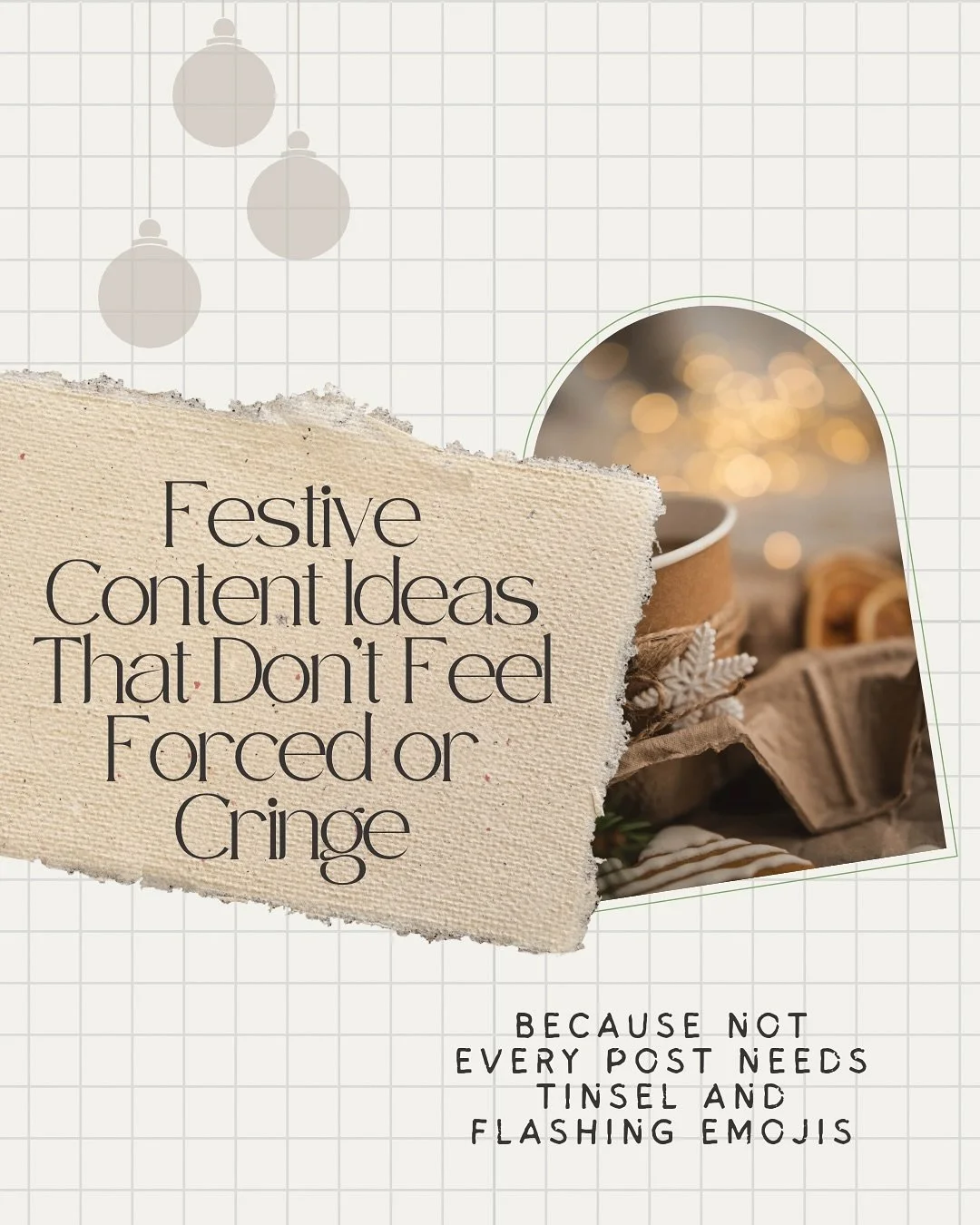 Not every festive post needs tinsel and flashing emojis 🎁

If you want to keep things seasonal without it feeling over the top, here are a few content ideas that still fit your brand:

✨ Share a client or customer highlight from this year
✨ Reflect 