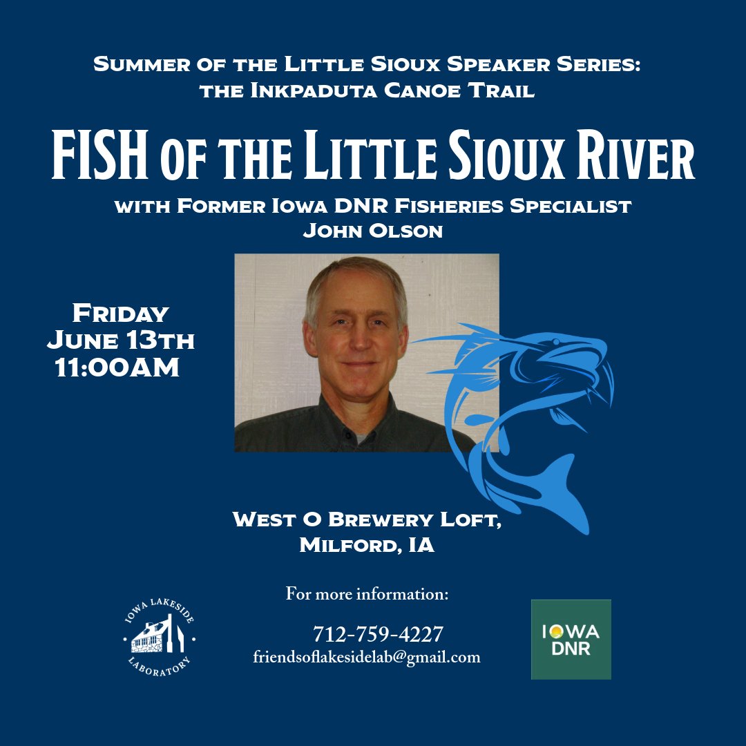 Fishes of the Little Sioux River and its tributary streams: what lies beneath the Inkpaduta Canoe Trail