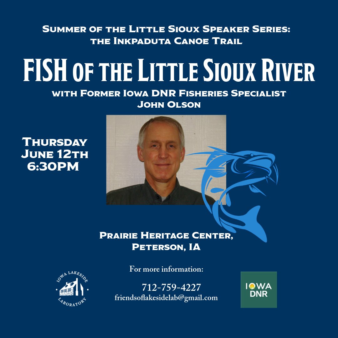 Fishes of the Little Sioux River and its tributary streams: what lies beneath the Inkpaduta Canoe Trail