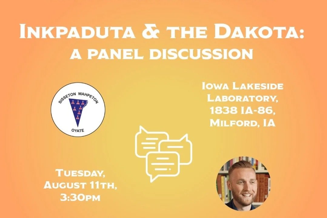 Inkpaduta &amp; The Dakota: A Panel Discussion