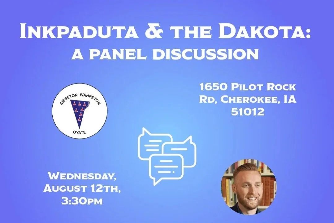 Inkpaduta &amp; The Dakota: A Panel Discussion 