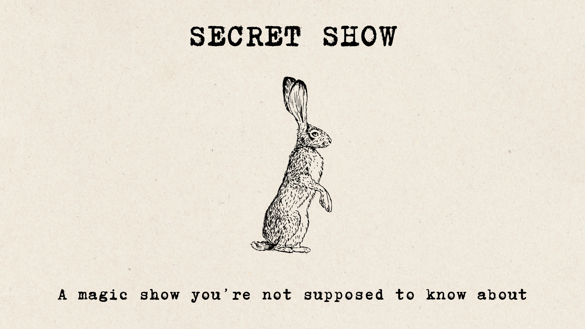 Secret Show - Live at Kino Events House