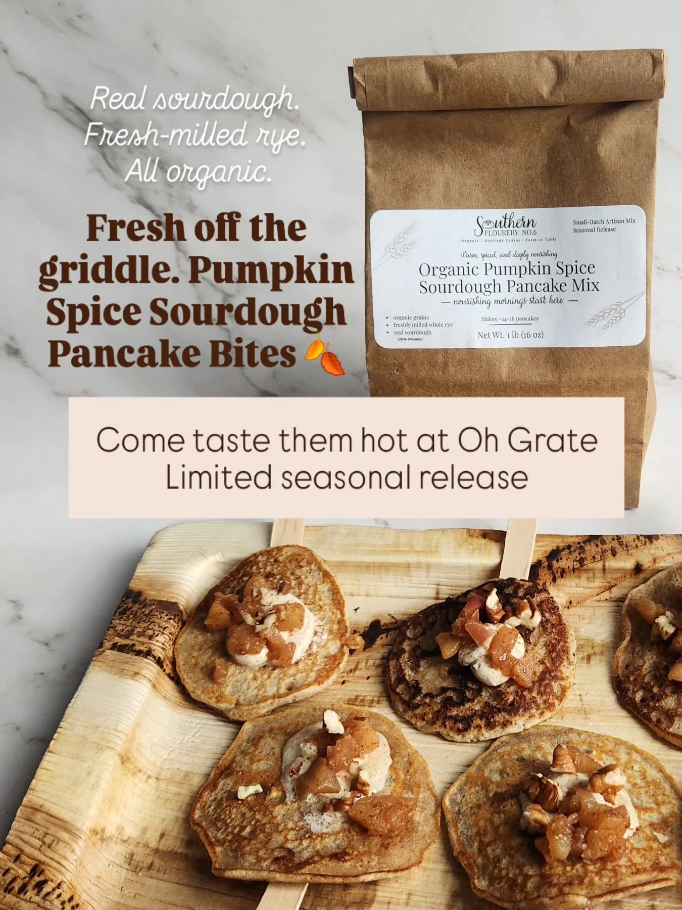 We’re flipping fresh at Oh Grate tomorrow 11:30AM–1:30PM! 🥞✨
Come sample our new Organic Pumpkin Spice Sourdough Pancake Mix... warm, spiced, and deeply nourishing.
Made with freshly milled whole grain rye, organic ingredients, and real