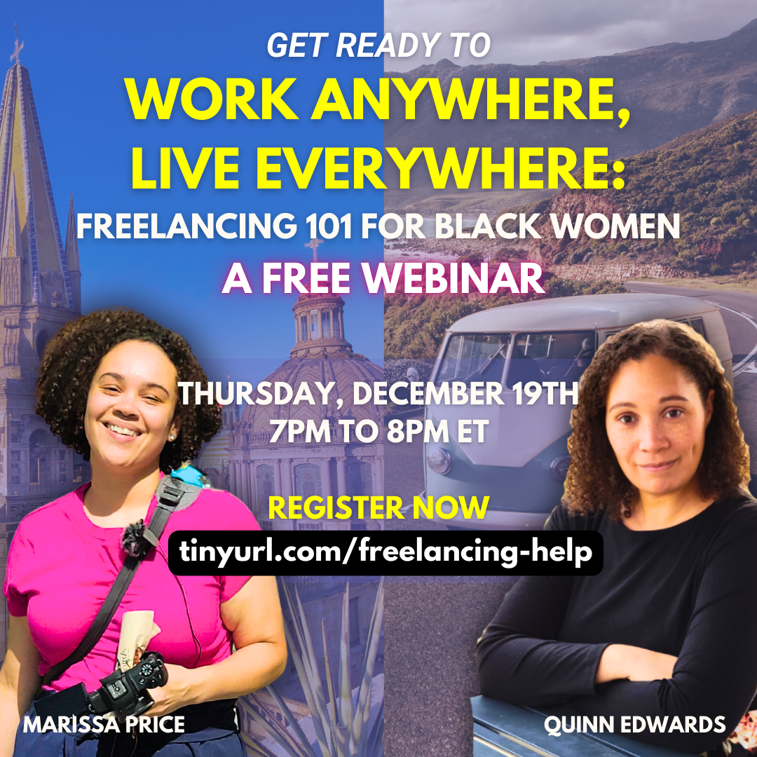 Digital promotional image for a free webinar titled 'Getting Ready to Work Anywhere, Live Everywhere.' Featuring photos of Marissa Price and Quinn Edwards, with time and date details for Thursday, December 19th, 7 pm to 8 pm ET. Background includes a cityscape and a scenic highway. Text includes registration link tinyurl.com/freelancing-help, and a clock icon with 'Last Day' label.