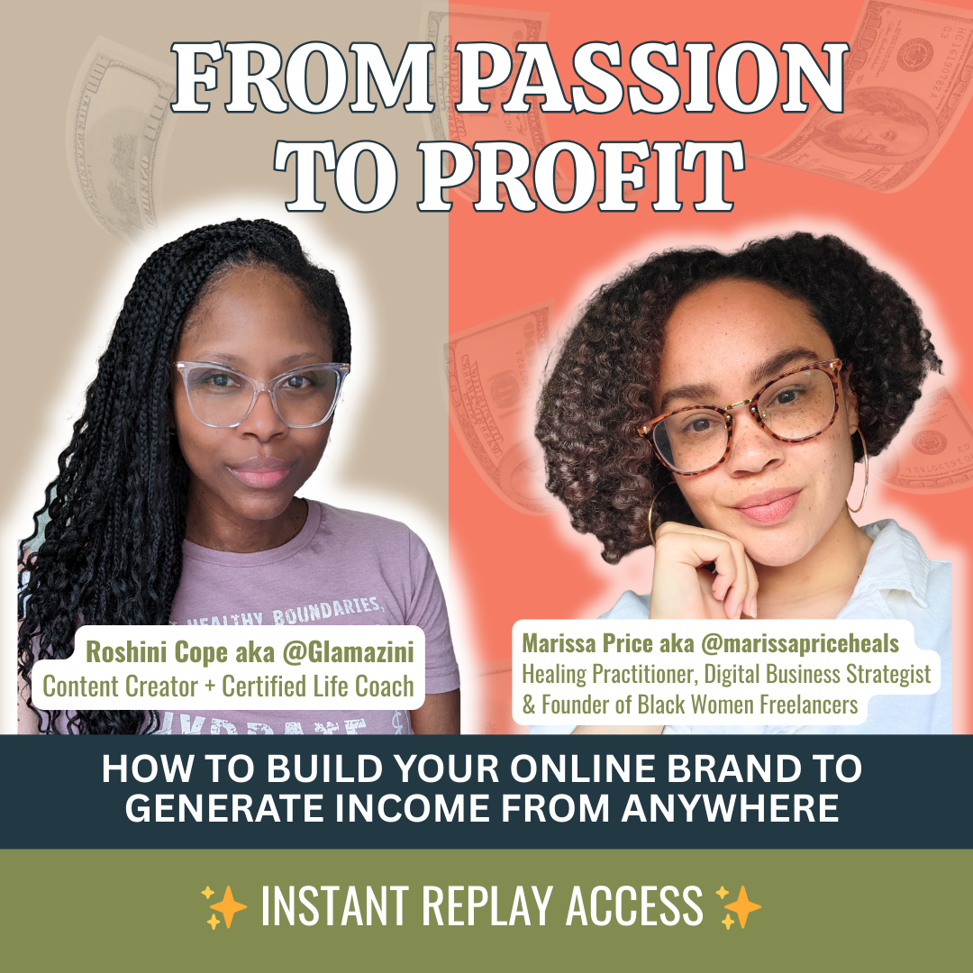 A promotional graphic for an online event featuring photos of two women with their names and titles listed, with text stating "From Passion to Profit" and "How to Build Your Online Brand to Generate Income from Anywhere." The background is split into two colors, beige and coral, with images of dollar bills faintly overlaid.
