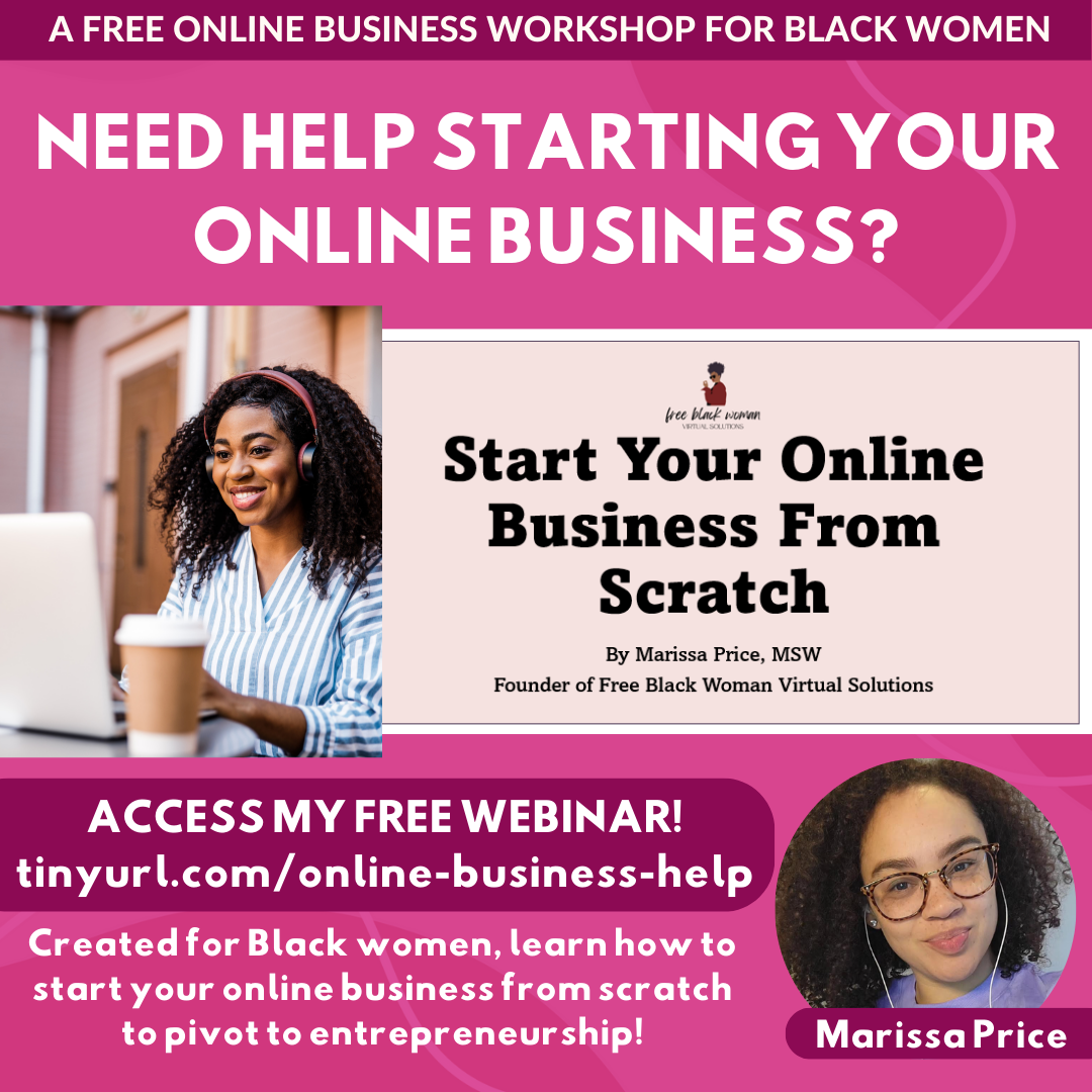 An advertisement for a free online business workshop for Black women, featuring a smiling woman with curly hair wearing headphones, a coffee cup, and a second woman with glasses and curly hair. The ad promotes a webinar on starting an online business from scratch, hosted by Marissa Price.