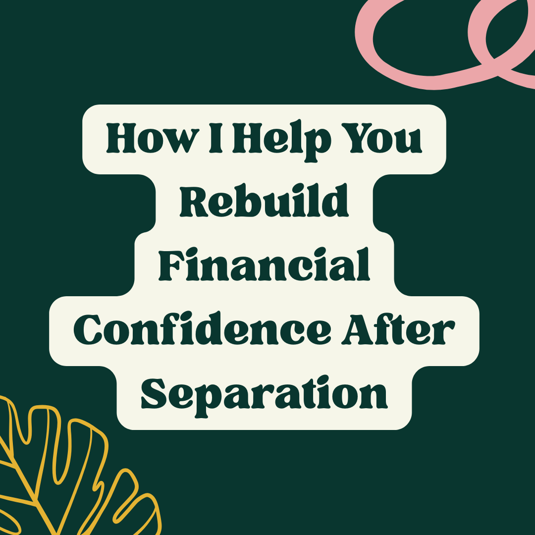 Divorce financial advice in Liverpool: How I help you rebuild financial confidence after separation