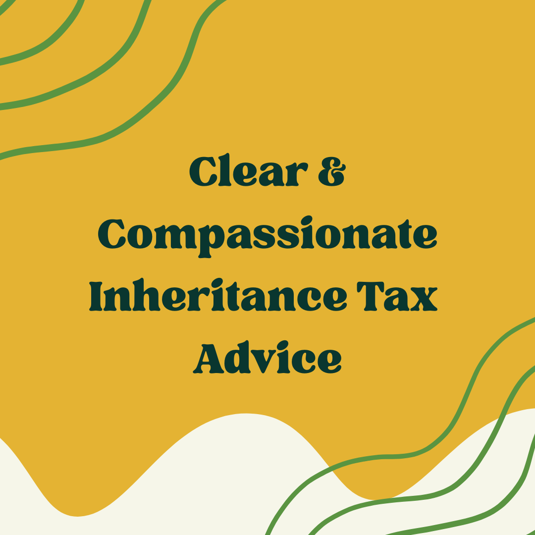 How I provide clear, compassionate inheritance tax advice in Liverpool