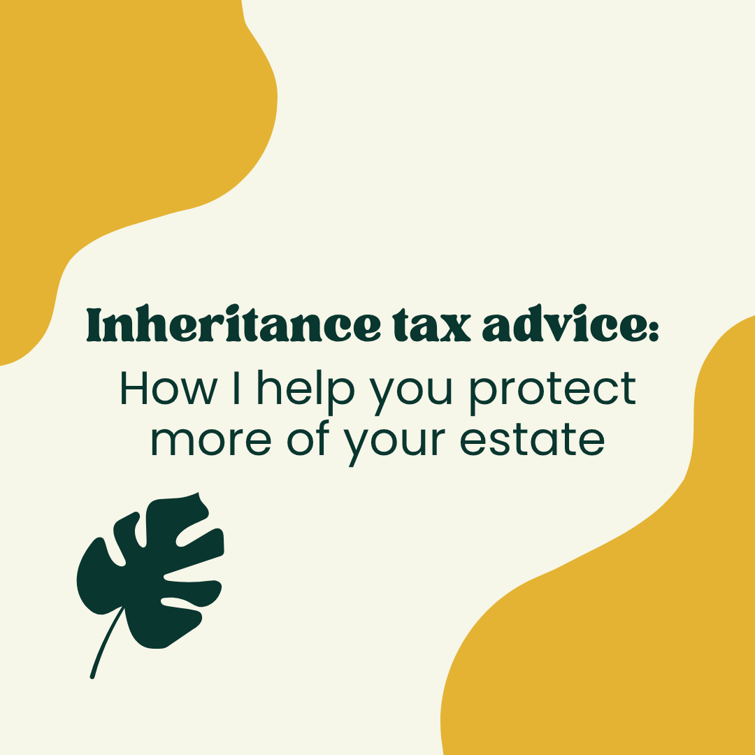 Inheritance tax advice for Liverpool families: How I help you protect more of your estate