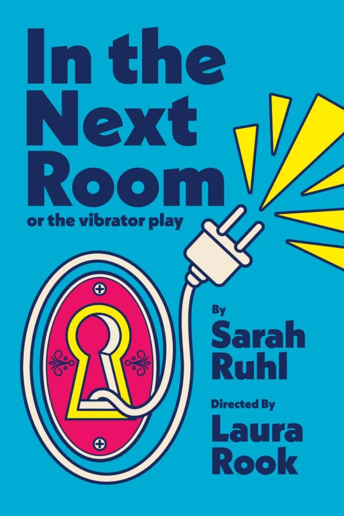 In the Next Room: or the Vibrator Play