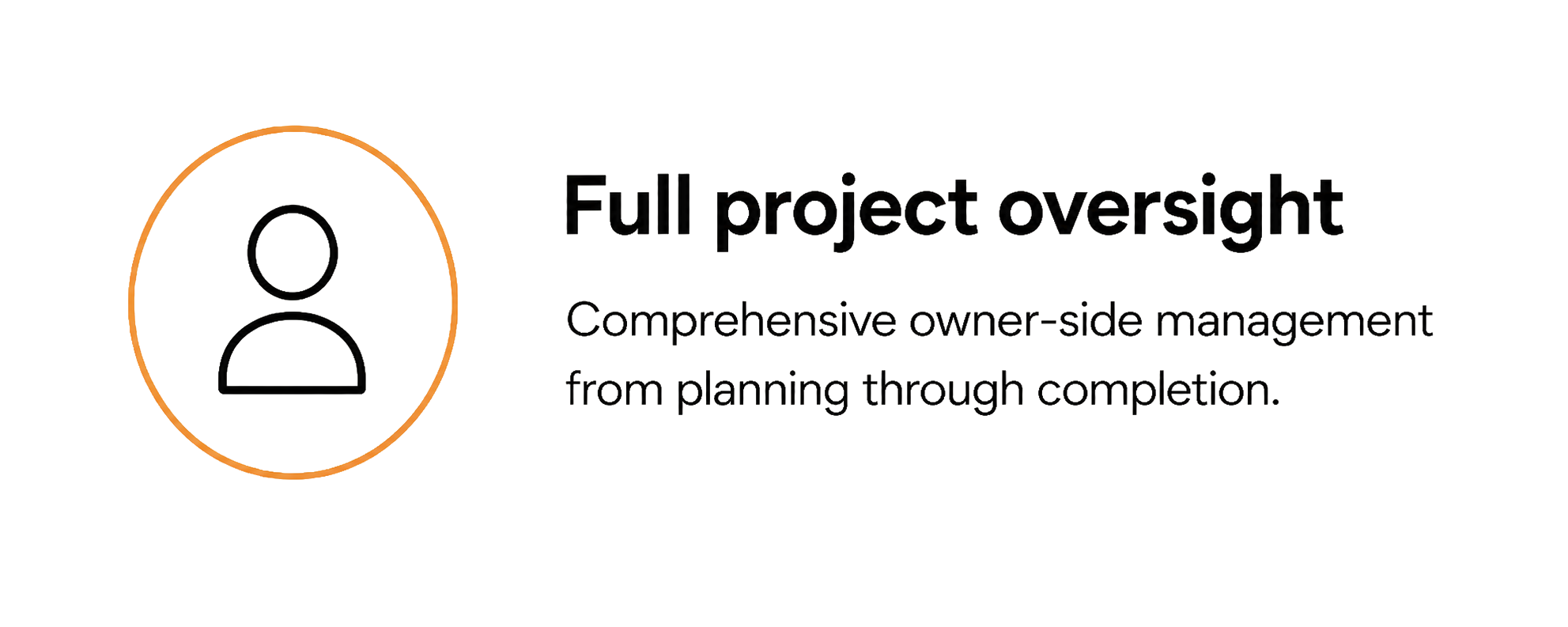 Full project oversight service graphic for owner representation, contractor communication, budget tracking, schedule management, and completion support.