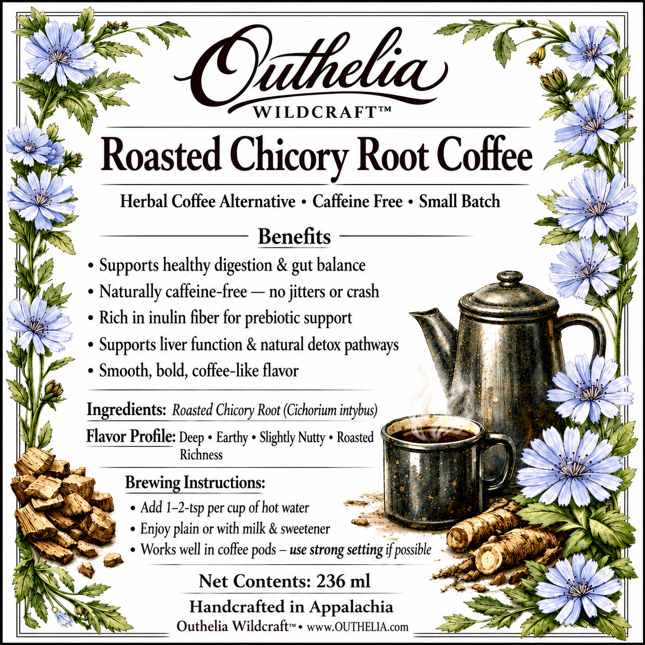 Roasted Chicory Root Coffee