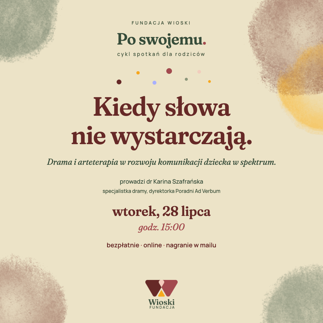 Kiedy słowa nie wystarczają - webinar z dr Kariną Szafrańską | Po swojemu 💛