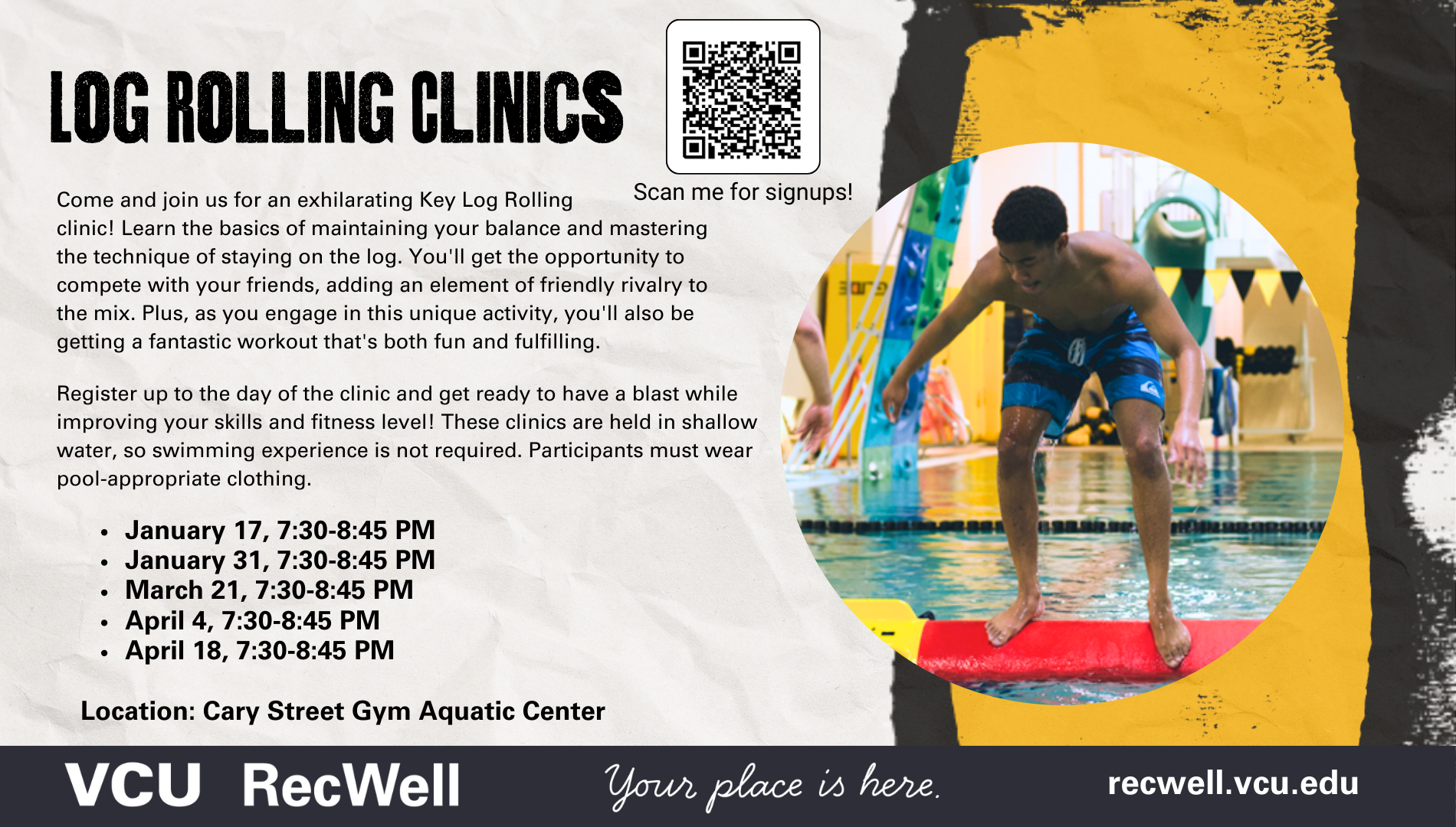 VCU Department of Student Affairs | VCURecwell Log Rolling Clinics