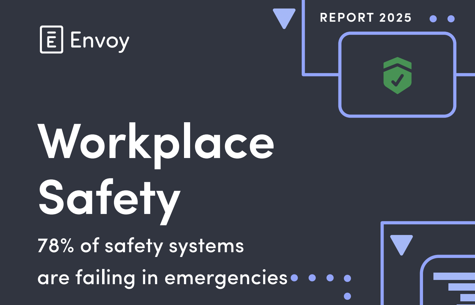 Envoy: Workplace Safety 2025