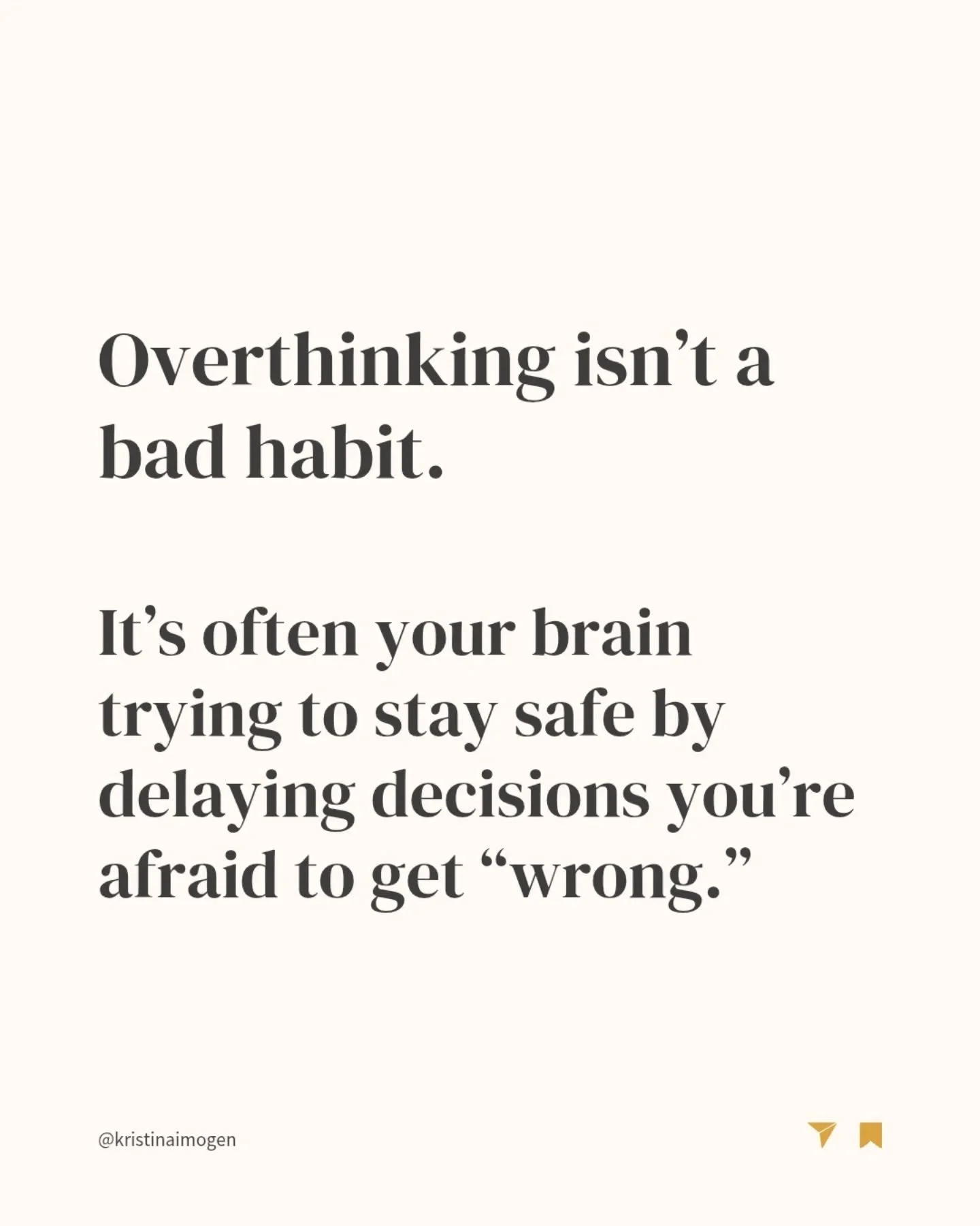 Overthinking is often just fear wearing a clever disguise&hellip; Let&rsquo;s get real 👇

Perfectionism is super sneaky. It convinces you that &ldquo;thinking it through&rdquo; is the responsible thing to do, the logical thing to do, the RIGHT thing