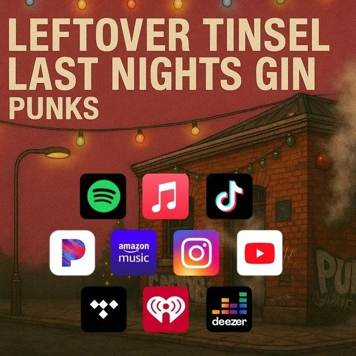 Leftover Tinsel, Last Nights Gin (Now Streaming)