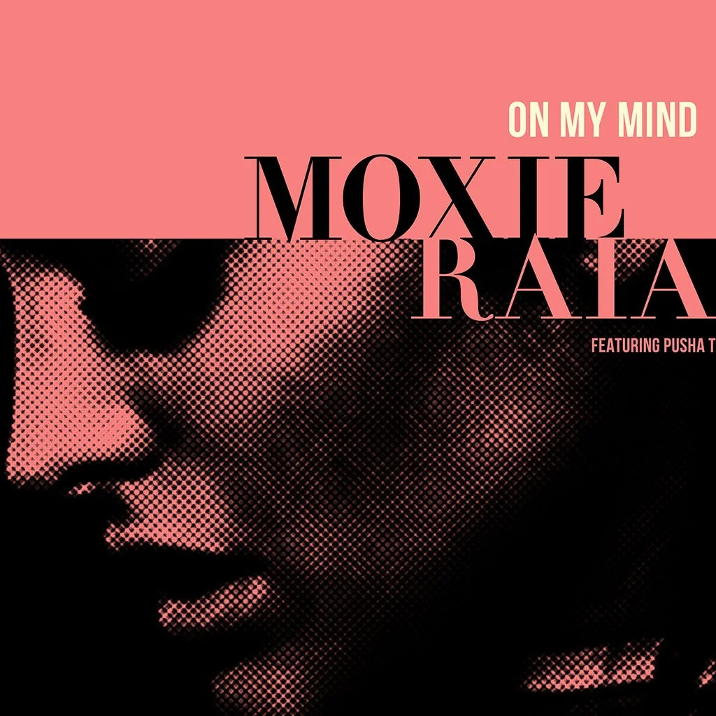 26_MoxieRaia_OnMyMind.jpg