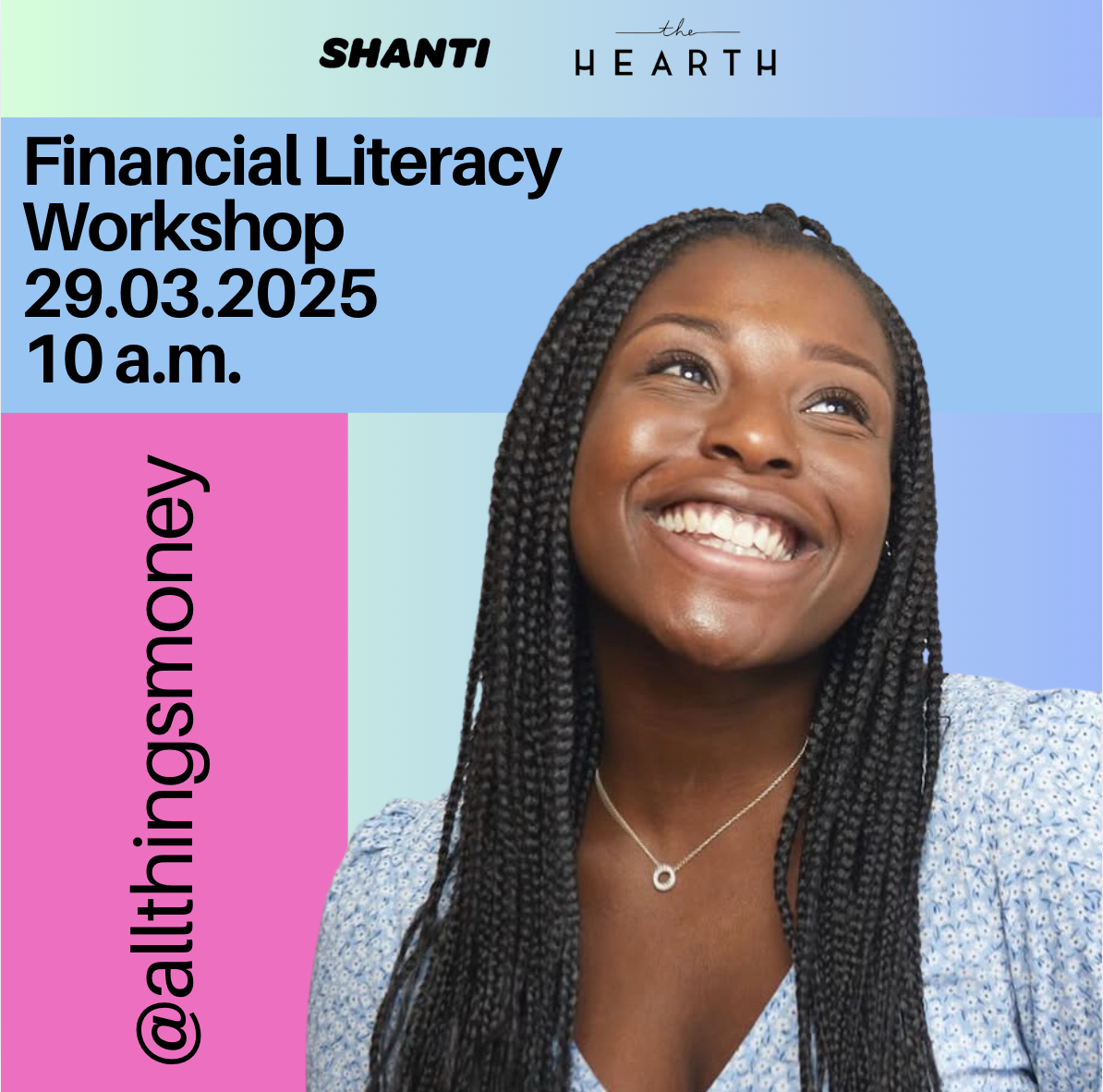 Financial Literacy Workshop with @allthingsmoney