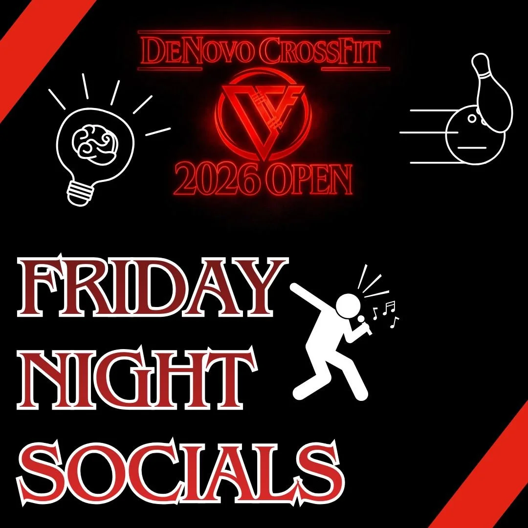 We are getting super excited about our Friday Night Socials for the Open!
Each team will receive performance points AND each athlete gets a point just for their team just by showing up!

All details, rules, etc. are posted on the conference room door