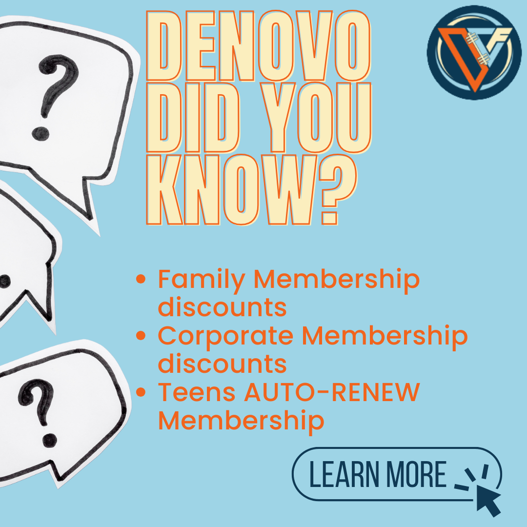 DeNovo did you know - family &amp; corporate discounts &amp; teens AUto-renew membership