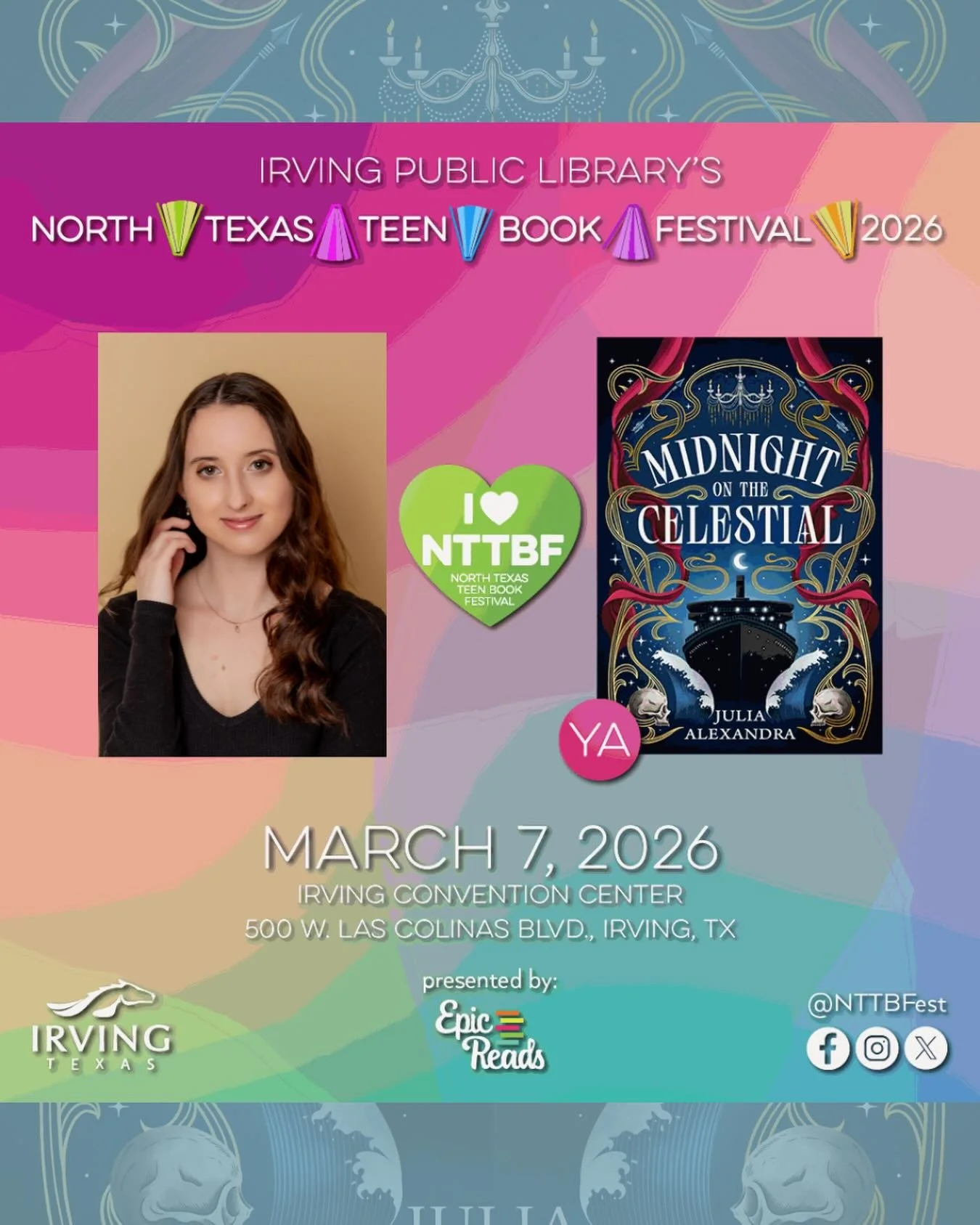I am excited to announce that I will be attending the North Texas Teen Book Festival on March 7!

This event will be just four days after the release of MIDNIGHT ON THE CELESTIAL, and what better way to celebrate than with a day of meeting readers an