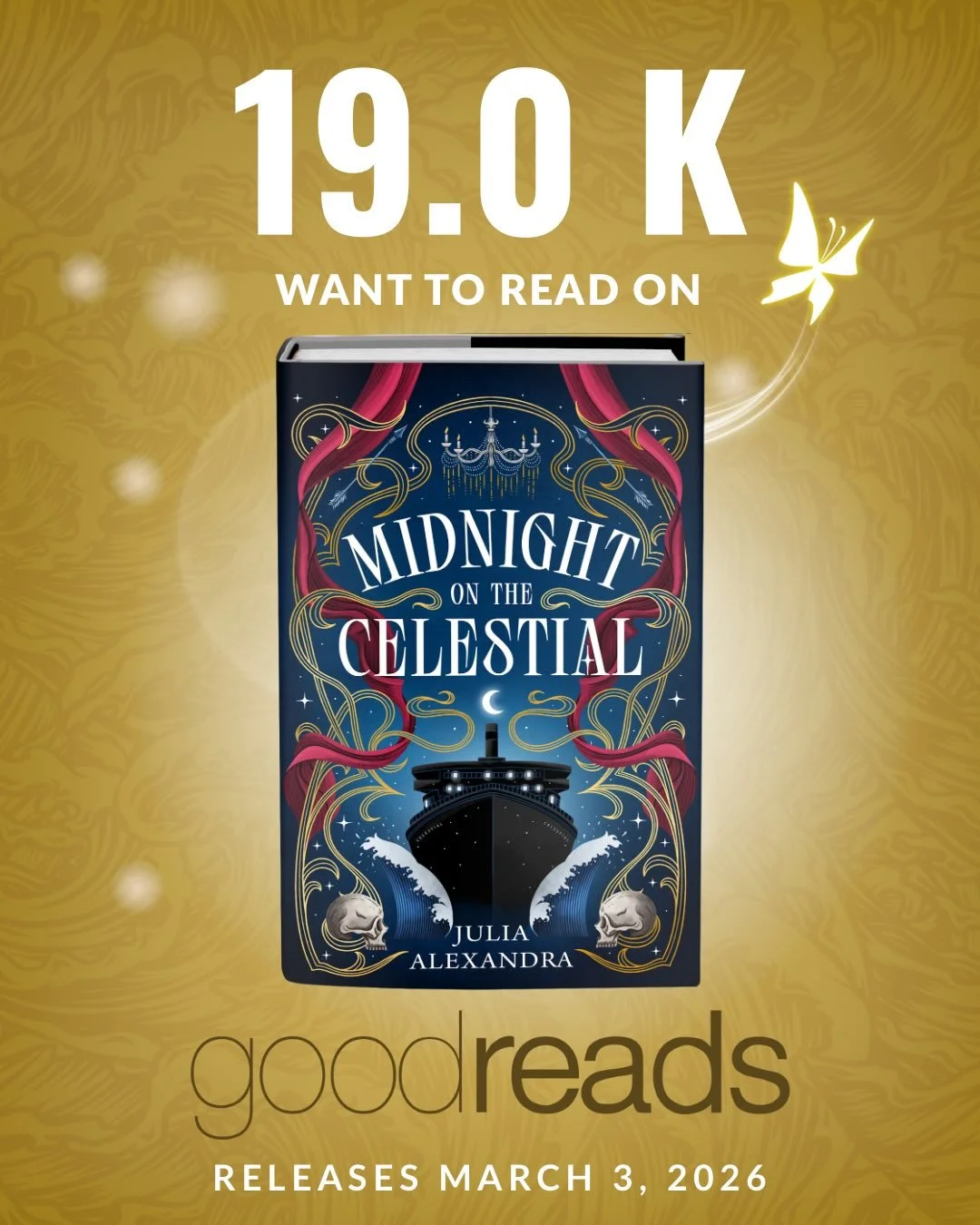 We&rsquo;re gonna need more staterooms aboard, because MIDNIGHT ON THE CELESTIAL has hit 19.0K Want to Reads on @goodreads 

If you had told me two years ago, two months ago, and honestly two days ago that 19000 people would show interest in this boo