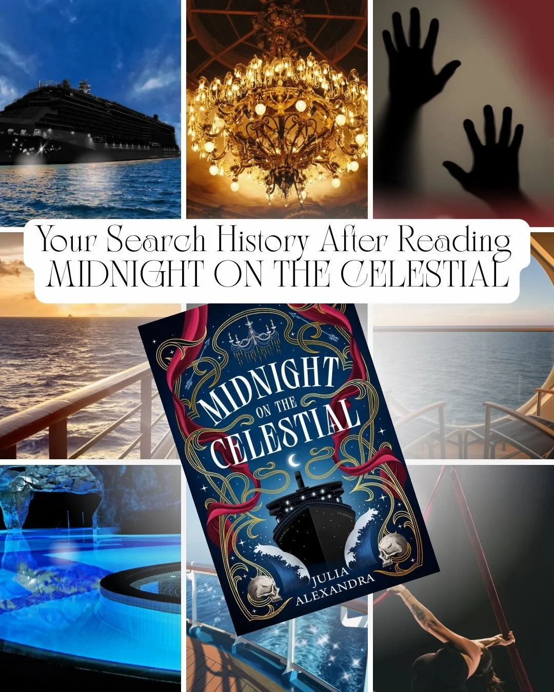 Don&rsquo;t be surprised if reading MIDNIGHT ON THE CELESTIAL reinvents your search history 🔍

Common new obsessions include: cruises (whether that&rsquo;s fear or a deep desire to go on one depends entirely on the reader), aerial silks classes for 