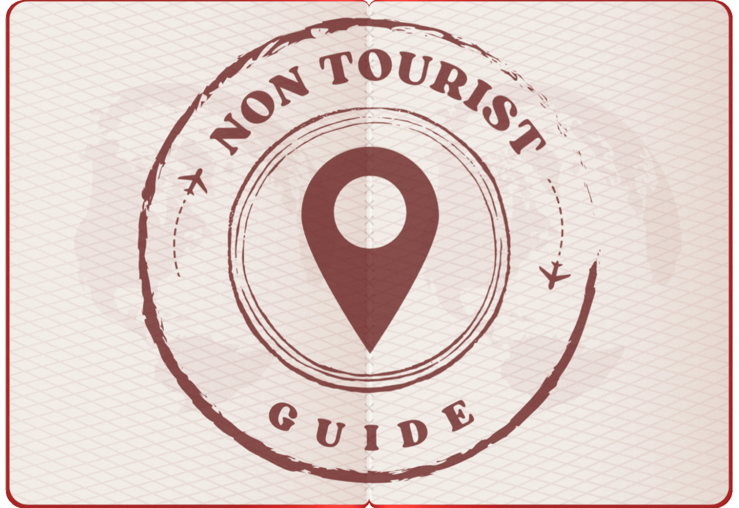 Non Tourist Guide!