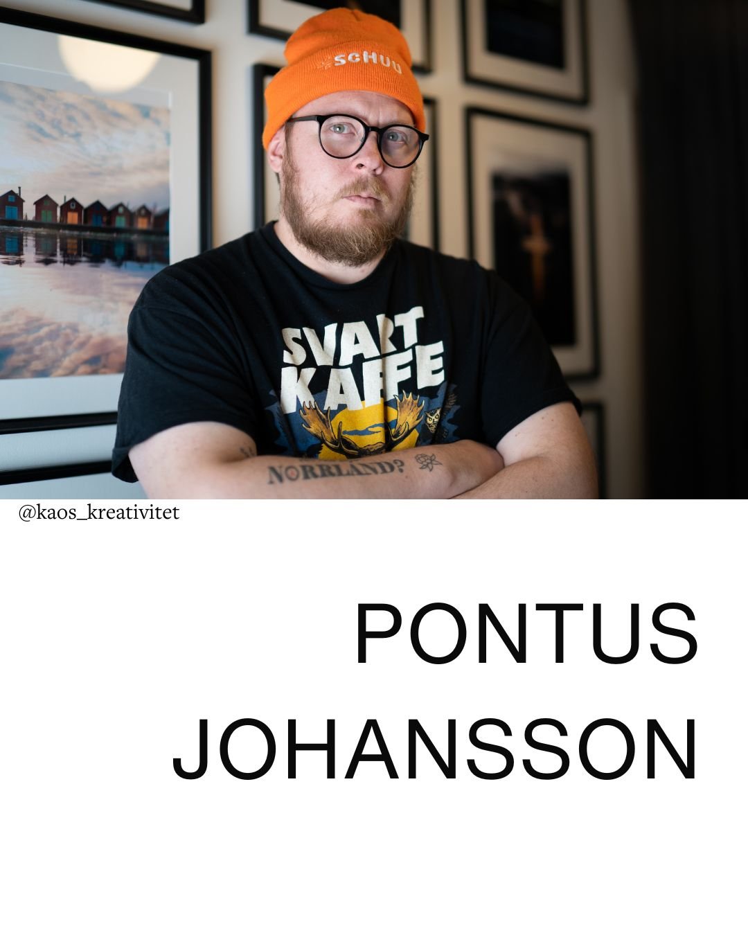 ✨ M&ouml;t Pontus Johansson &ndash; en av de nio r&ouml;sterna i Kaos &amp; Kreativitet. Med mod, humor och en ov&auml;rderlig &auml;rlighet delar han sin resa genom m&ouml;rker, driv, kamp och skaparlust.

N&auml;r livet gick s&ouml;nder fann Pontus