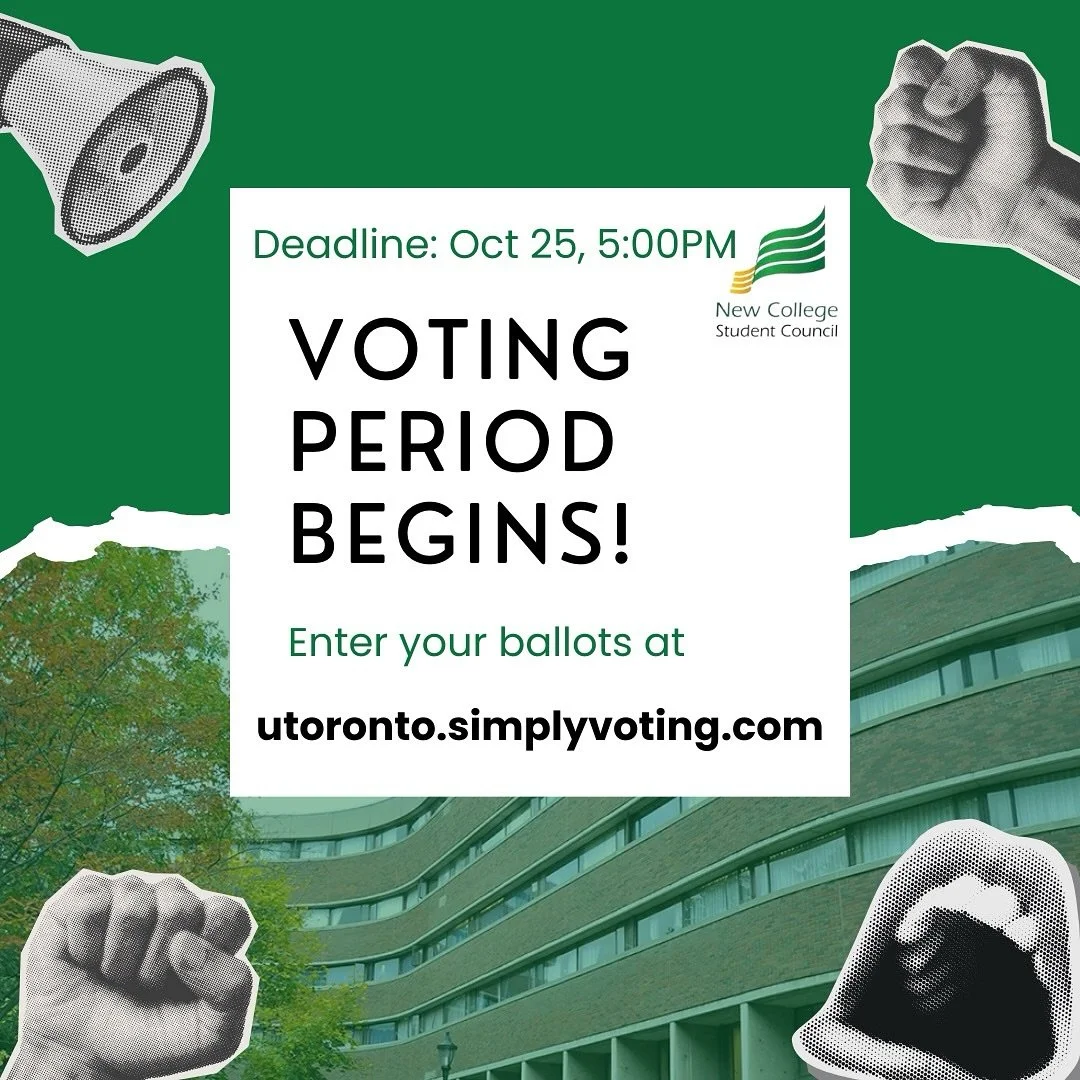 🗳️ CAST YOUR VOTE NOW! 🗳️
The voting period is officially open! 🗣️

Submit your ballots at utoronto.simplyvoting.com or through the link in our bio.

Your voice matters&mdash;every vote counts!
Open to all New College students.

Deadline: October 