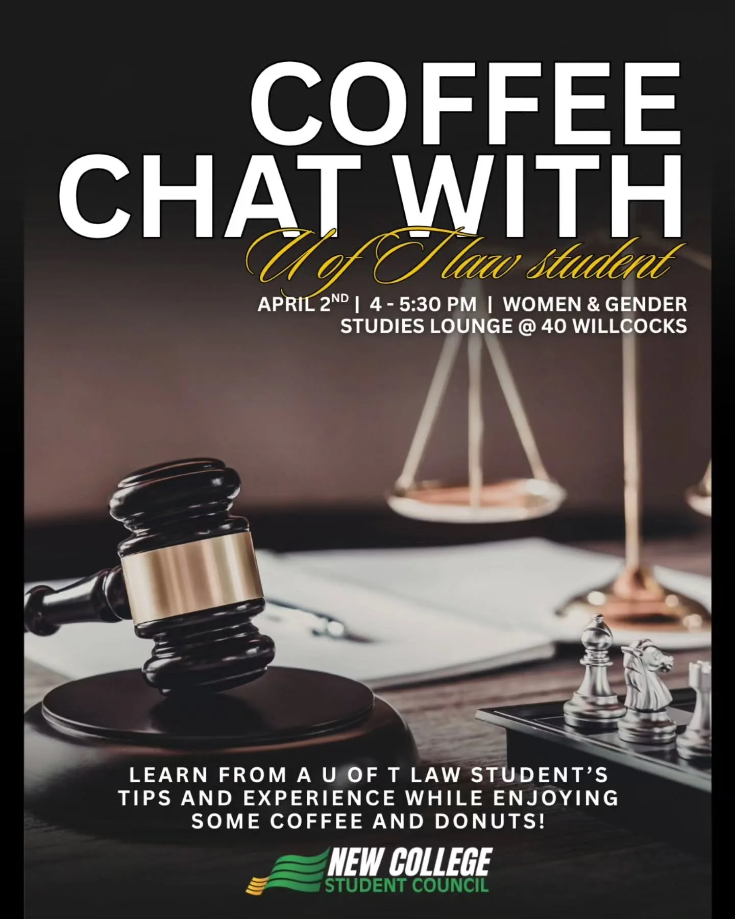 ⚖️ Thinking about Law school? ⚖️ 

Join us for a Coffee Chat with a UofT Law Student. Get the inside scoop on admissions, workload, and student life while enjoying some free coffee and donuts. ☕🍩 

🗓 Thursday, April 2nd, 2026
📍 Women &amp; Gender 