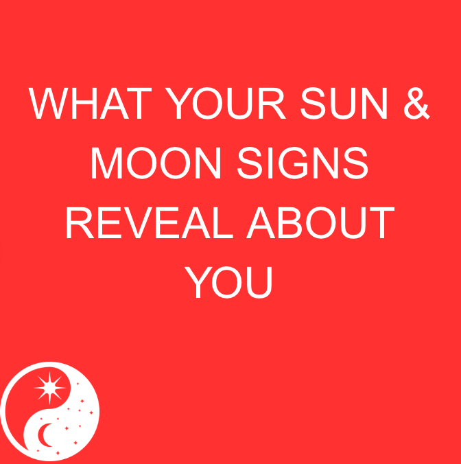 Red background with white text reading "What your Sun & Moon signs reveal about you" and a moon and star icon in the bottom left corner.