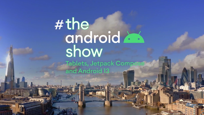 Skyline of London with River Thames, Tower Bridge, and modern skyscrapers, under a partly cloudy sky, with overlaid text about The Android Show featuring tablets, Jetpack Compose, and Android 13.