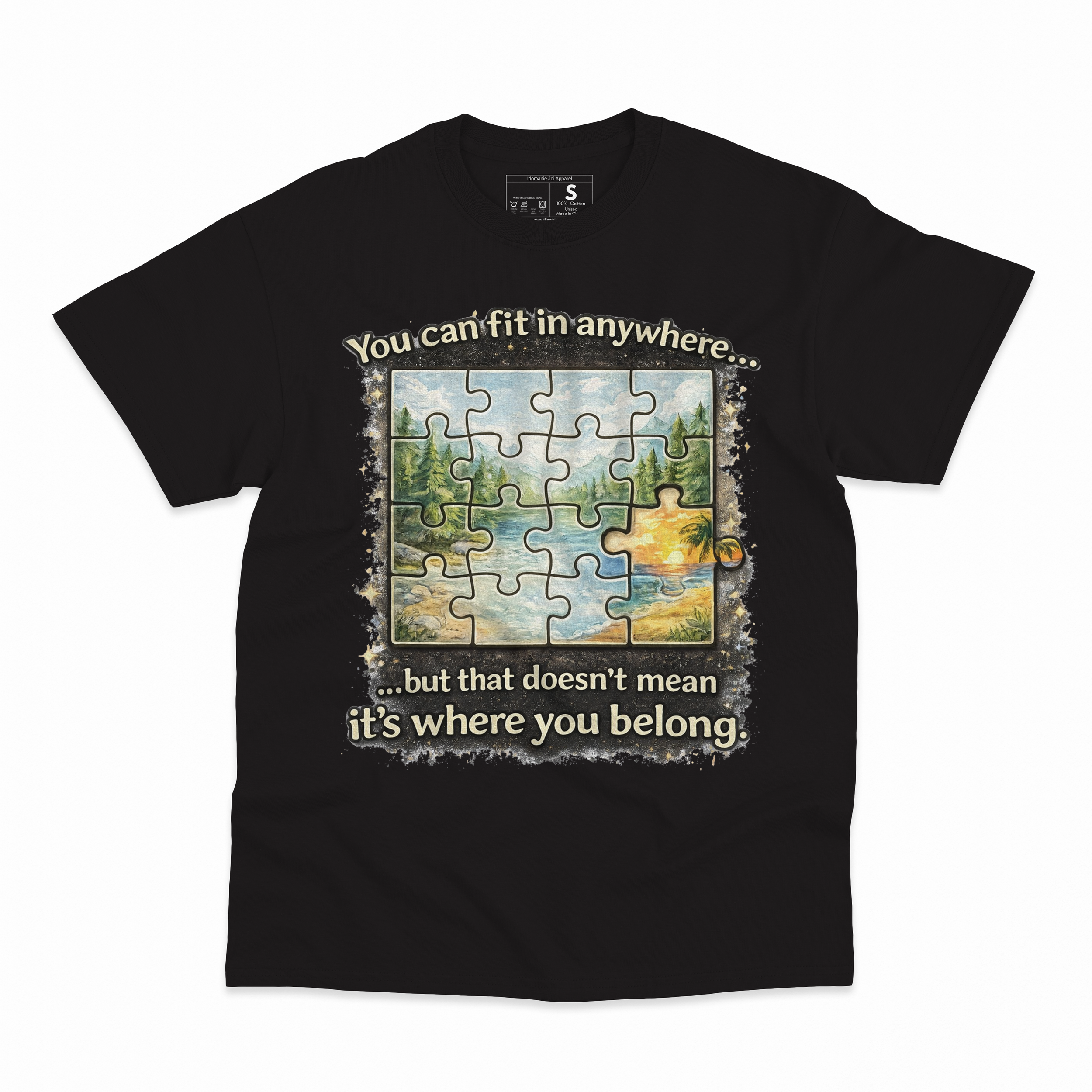 You Can Fit In Anywhere Shirt