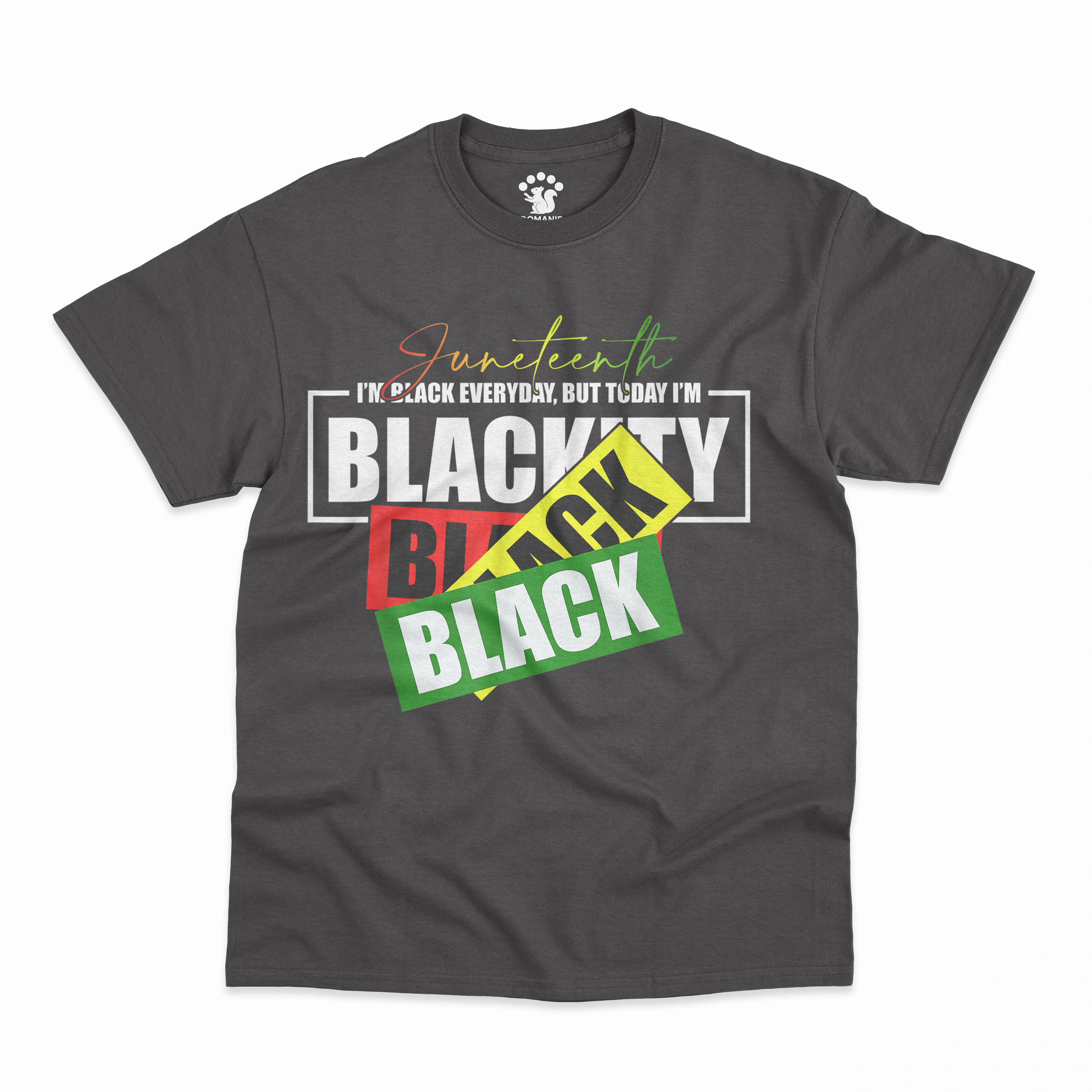 Juneteenth: Blackity Black Tee